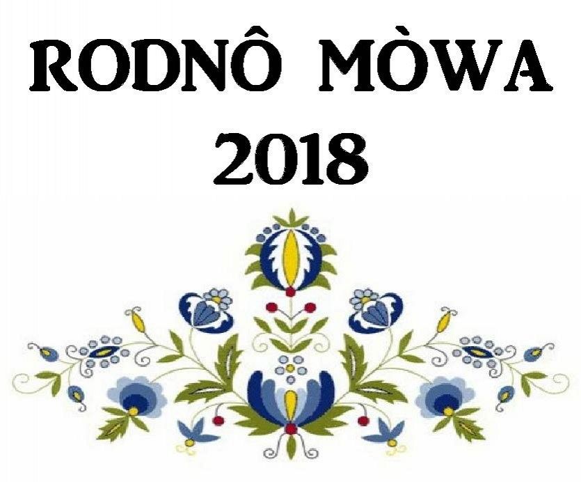 Grafika 1: 47 KONKURS RECYTATORSKI LITERATURY KASZUBSKIEJ " RODNÔ MÒWA" Eliminacje Gminy Nowa Wieś Lęborska 2018