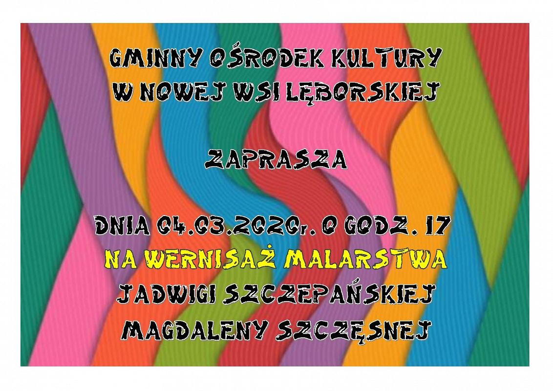Grafika 1: ZAPRASZAMY NA WERNISAŻ MALARSTWA