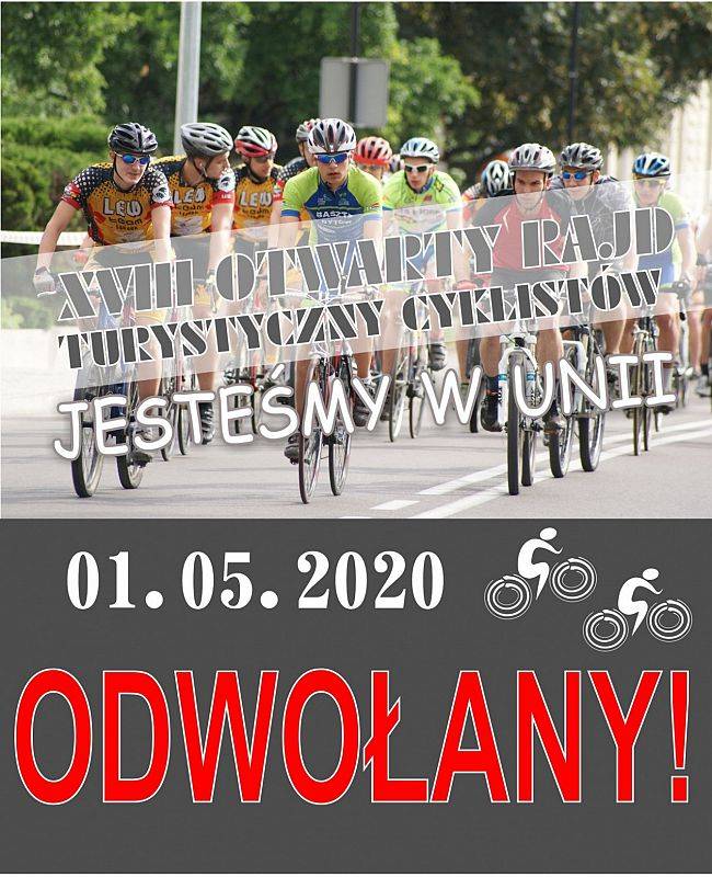 Grafika 1: XVIII Otwarty Rajd Turystyczny Cyklistów Jesteśmy w Unii" ODWOŁANY