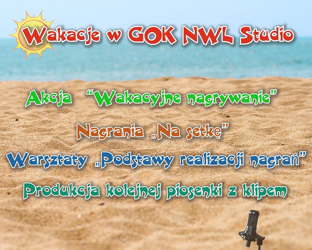 Grafika 1: Wakacje z GOK NWL Studio