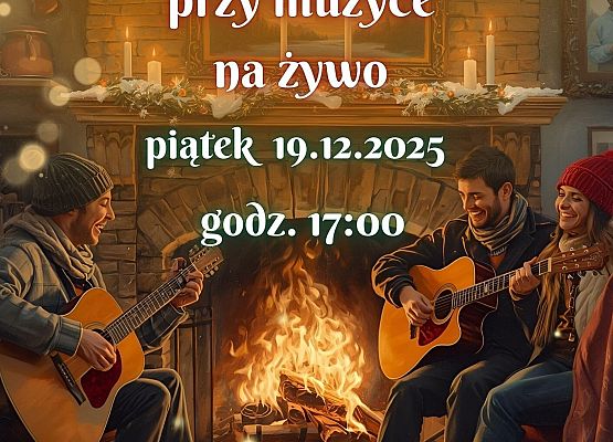 Świąteczne spotkanie z muzyką na żywo grafika